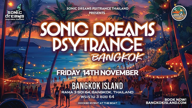 Sonic Dreams Psytrance Night at Bangkok Island! · 14.11.25, 20:00