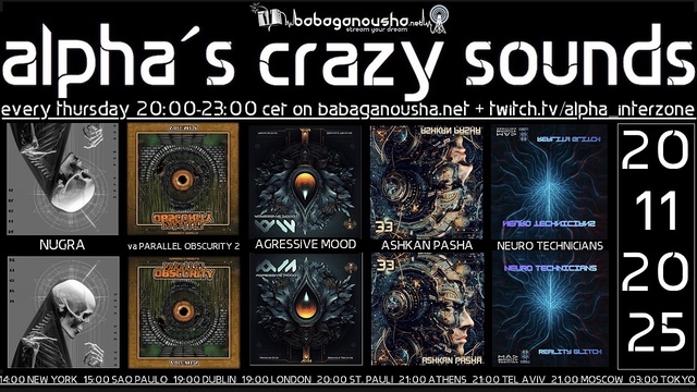 alpha.s crazy sounds: darkpsy, psycore, hitech · 20 Nov 25, 20:00