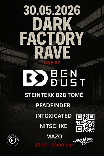 Dark Factory Rave · 30 May 26, 15:00