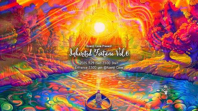 Koenji Cave presents - Inherited Fortune - Vol.6 · 29 Nov 25, 23:00