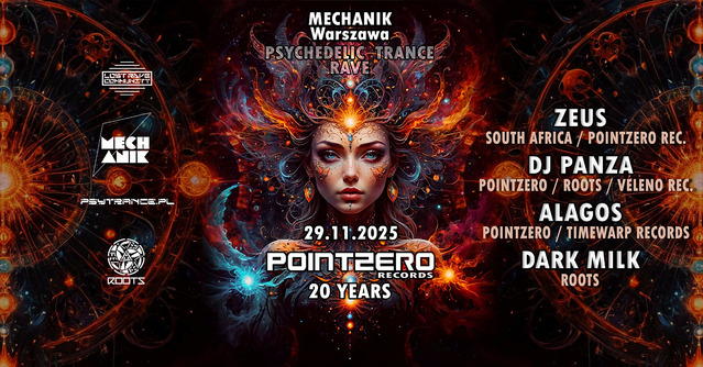POINTZERO 20 YEARS Psychedelic Trance Rave -  klub Mechanik · 29 Nov 25, 23:00