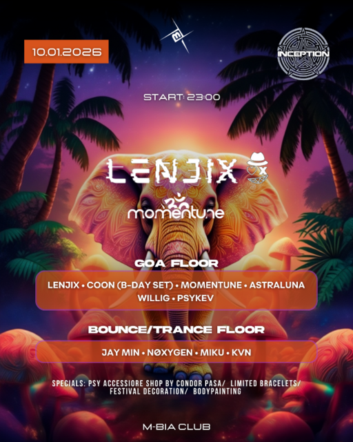 INCEPTION w/ Lenjix - First time in Berlin| 2 FLOORS | GOA & BOUNCE/TRANCE · 26 Dec 25, 23:00