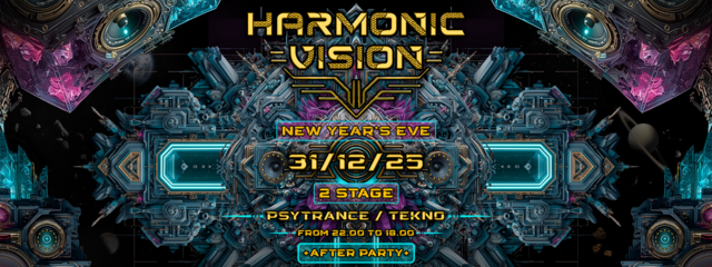 HARMONIC VISION - 2 STAGE · 31 Dec 25, 22:00
