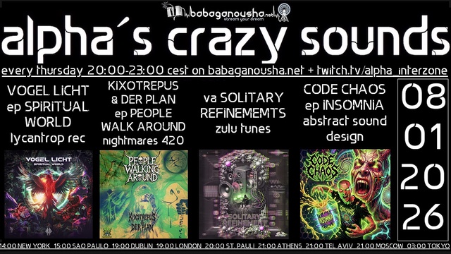 alpha.s crazy sounds: darkpsy * psycore * hitech · 8 ene 26, 20:00