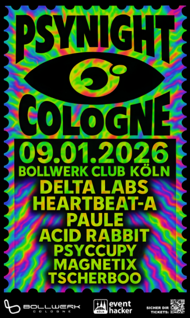 Psynight Cologne 2026 · 9 ene 26, 23:00