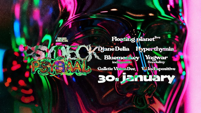 PSYDECK/PSYBAAL · 30 Jan 26, 21:00