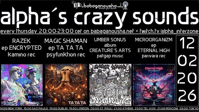 alpha.s crazy sounds: *darkpsy*hitech* · 12 feb 26, 20:00