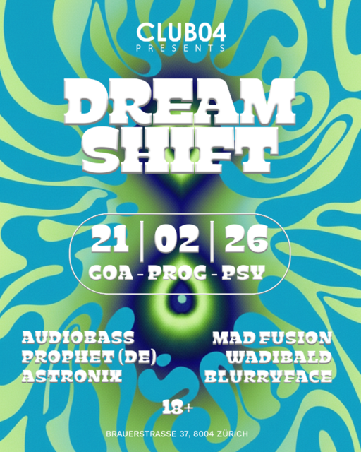DREAMSHIFT · 21 Feb 26, 23:00