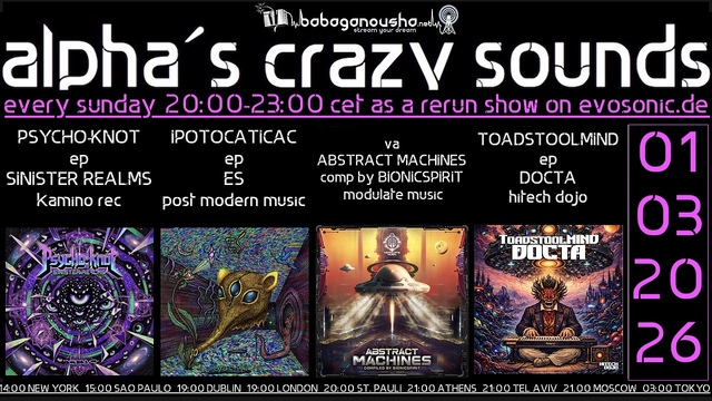 alpha.s crazy sounds: darkpsy*psycore*hitech · 26 Feb 26, 20:00
