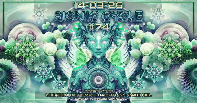 Bionic Cycle #74 · 14.03.26, 23:00