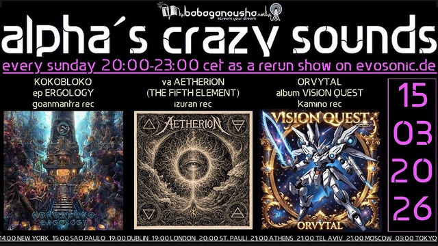 alpha.s crazy sounds: darkpsy - psycore - hitech · 15 Mar 26, 20:00