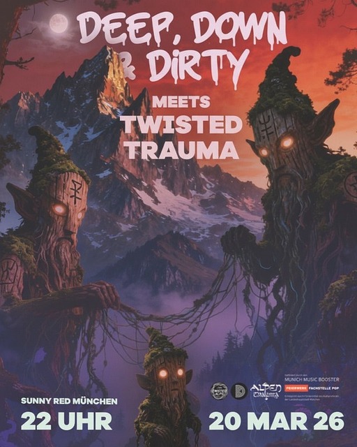 Deep Down and Dirty meets TWISTED TRAUMA · 20 mar 26, 22:00