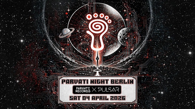 Parvati Night Berlin 👣 Parvati x Pulsar Festival · 4 abr 26, 23:00