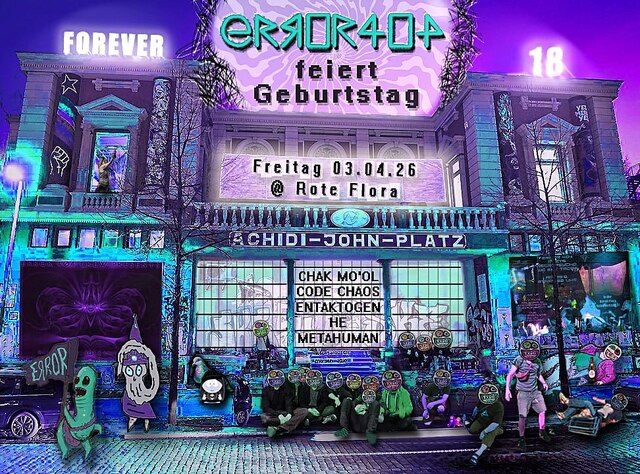 ErroR404 feiert Geburtstag! 👽 · 3 Apr 26, 22:00