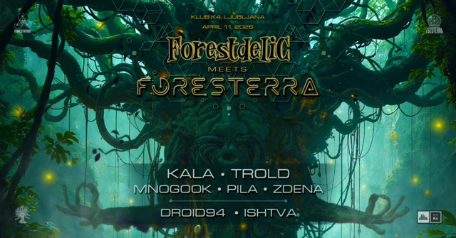 Forestdelic Meets Foresterrra · 11 avr. 26, 23:00