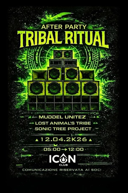TRIBAL RITUAL // TEKNO AFTER PARTY // ICON CLUB TORINO · 12 Apr 26, 05:00