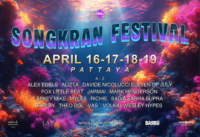 Dreamland Songkran Festival Pattaya 2026 House & Techno Party · 16 Apr 26, 14:00