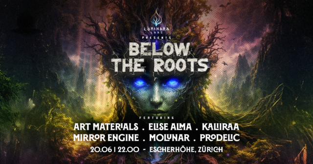 Below the Roots 5 · 17 avr. 26, 22:00