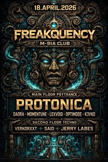 Freakquency with Protonica · 17 Apr 26, 23:00