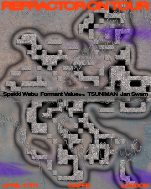 Refractor On Tour: London · 17.04.26, 22:00