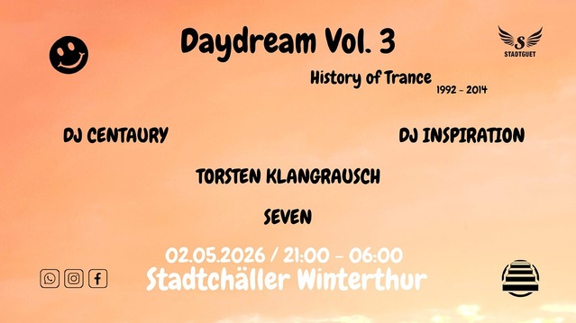 Daydream Vol.3 // History of Trance · 2 May 26, 21:00