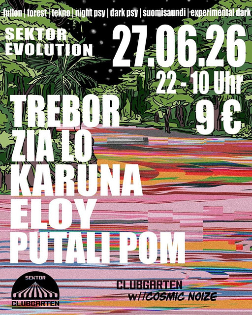 Cosmic Noize @ Clubgarten · 27 Jun 26, 22:00