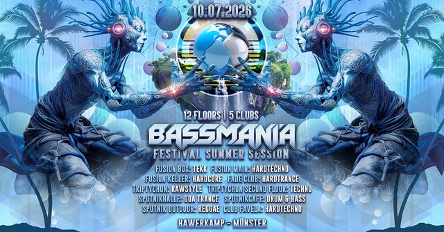 Bassmania XXL Juli · 10 Jul 26, 22:00
