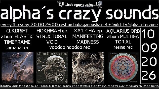 alpha.s crazy  sounds: DARKPSY PSYCORE HITECH · 10 Sept 26, 20:00