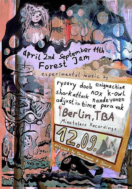april 2nd september 11th forest jam · 12 Sept 26, 22:00
