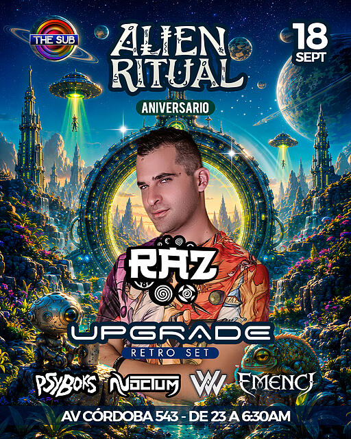 Alien Ritual Aniversario Raz & Upgrade · 18 sept. 26, 23:00