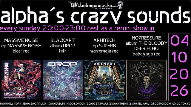 alpha.s crazy sounds: DARKPSY + HITECH · 4 oct 26, 20:00