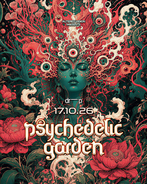 ALTERED VISION PRES. PSYCHEDELIC GARDEN · 17 Oct 26, 21:00