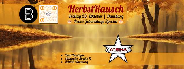 HerbstRausch 🎂 Renés Geburtstags Special | 32 Jahre Atisha Atisha [TranceDance] · 23 Oct 26, 21:00