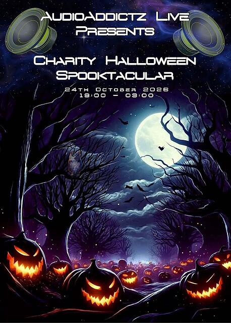 AudioAddictz Live Charity Halloween Spooktacular · 24 Oct 26, 18:00