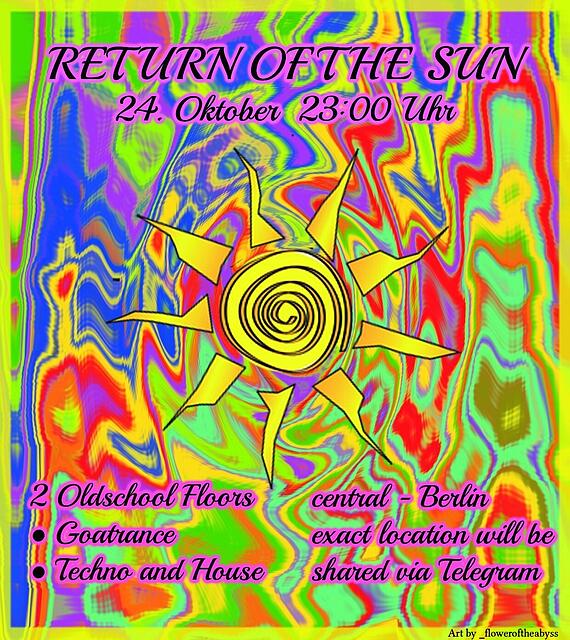 RETURN OF THE SUN XV - a Psychedelic Sound Gathering · 24 Oct 26, 23:00