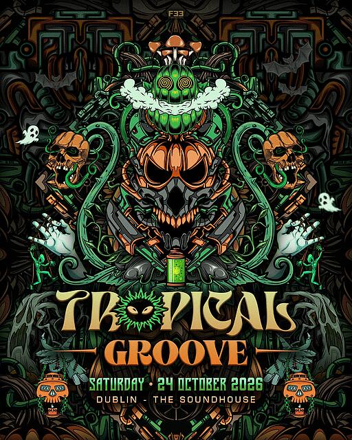 Tropical Groove: Pre-Halloween 2nd Edition with FNX · 24 Oct 26, 19:00