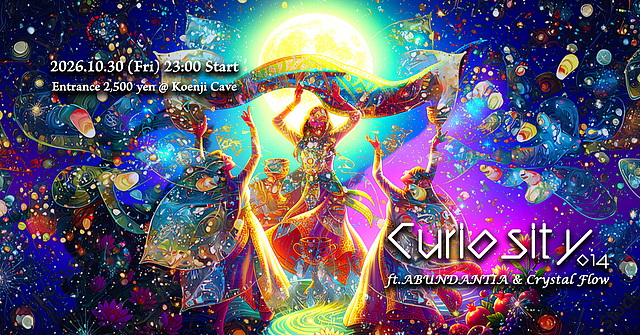 Curiosity 014 - ft. ABUNDANTIA x Crystal Flow Special - · 30 Oct 26, 23:00