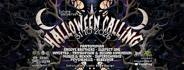HALLOWEEN CALLING 2026 w/ Pantomiman, Groove Brothers, Suspect One and many more · 31 Oct 26, 22:00