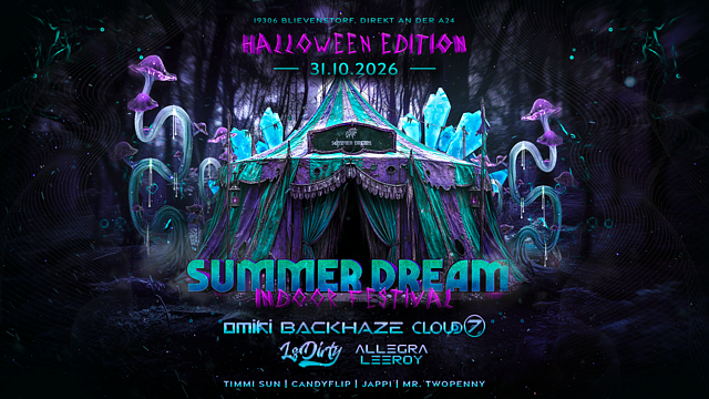 Summer Dream Circus Tent Edition - Halloween · 31 Oct 26, 18:00