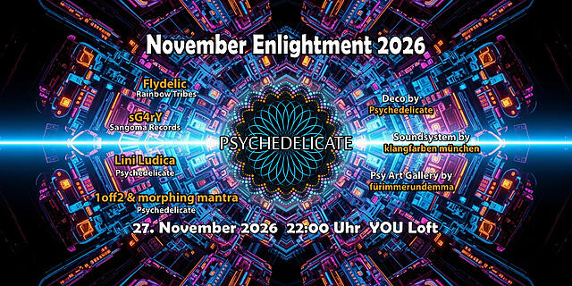 Psychedelicate November Enlightment 2026 · 27 Nov 26, 22:00
