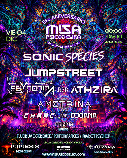 5to Aniversario Misa Psicodelika Barcelona - Sonic Species - Jumpstreet · 4 Dec 26, 23:30
