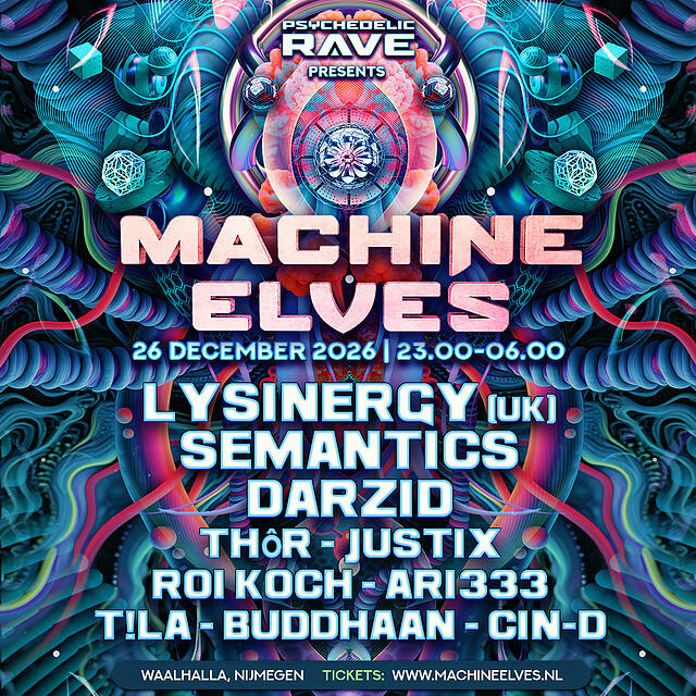 Machine Elves by Psychedelic Rave · 26 Dec 26, 23:00