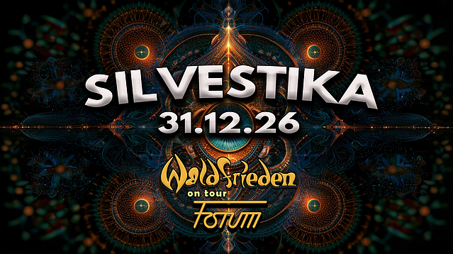 Silvestika | Waldfrieden on Tour · 31 Dec 26, 22:00