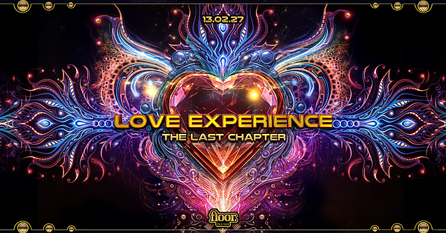 LOVE EXPERIENCE - the last chapter · 13 Feb 27, 21:00