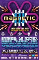 Magnetic III · 10 nov. 07, 21:00