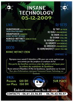 INSANE TECHNOLOGY · 5 Dec 09, 21:00