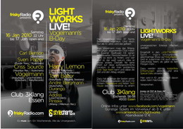 frisky Radio presents LIGHTWORKSLive Vogelmann´s B-Day · 16 Jan 10, 22:00