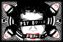 Psy Optix Free Party · 24 sept 10, 16:00