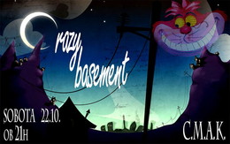 Crazy Basement · 22 Oct 11, 21:00