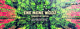 ENE MENE WOOZ | ZÜRICH MEETZ WOOZ · 8 nov. 14, 22:00